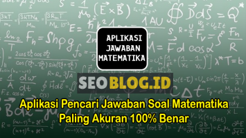 10 Aplikasi Matematika Penjawab Semua Soal Hanya Dengan Scan Saja